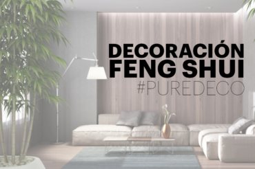 Feng Shui: La decoración de moda